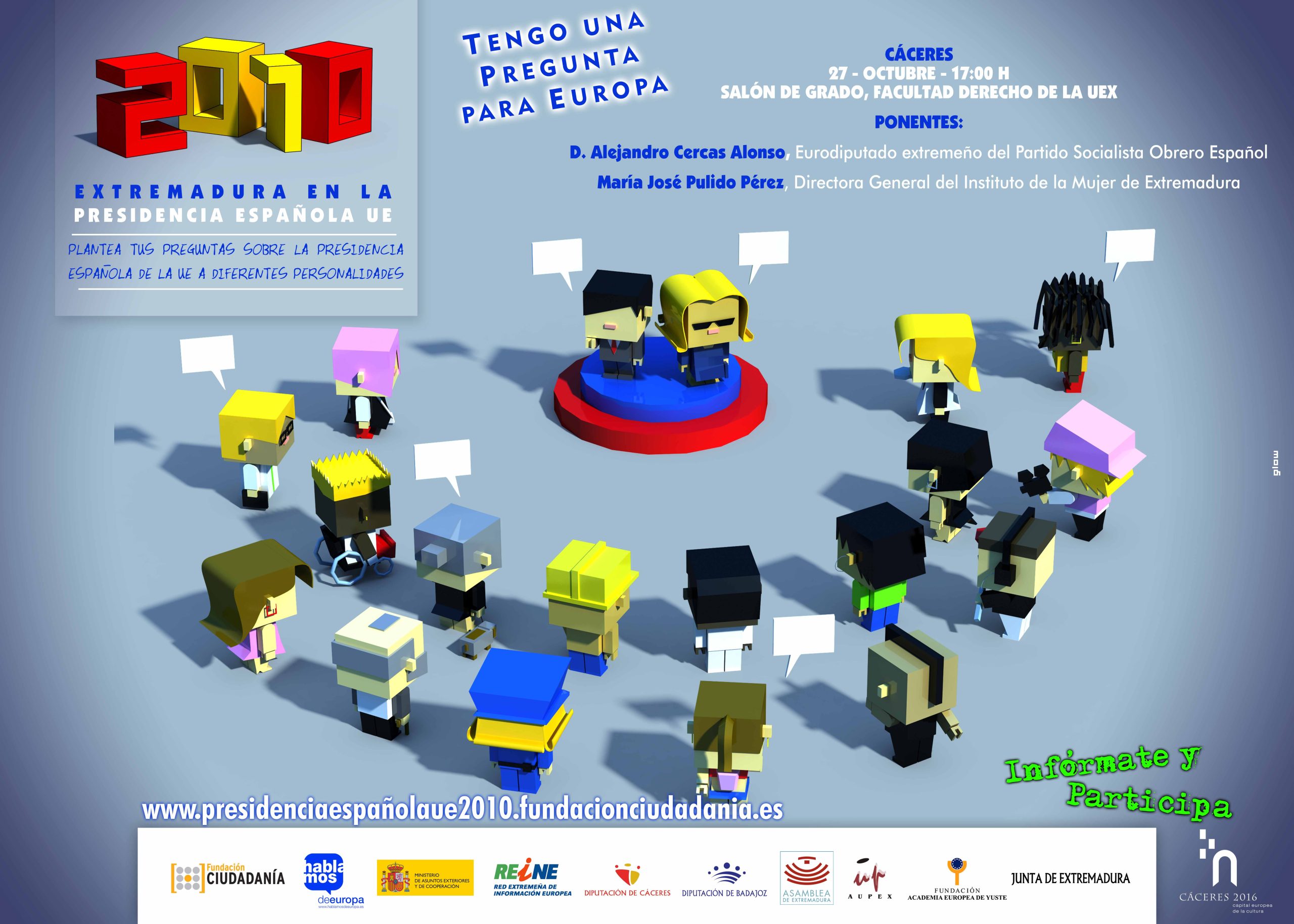 TENGO UNA PREGUNTA PARA EUROPA EN LA FACULTAD DE DERECHO DE CÁCERES