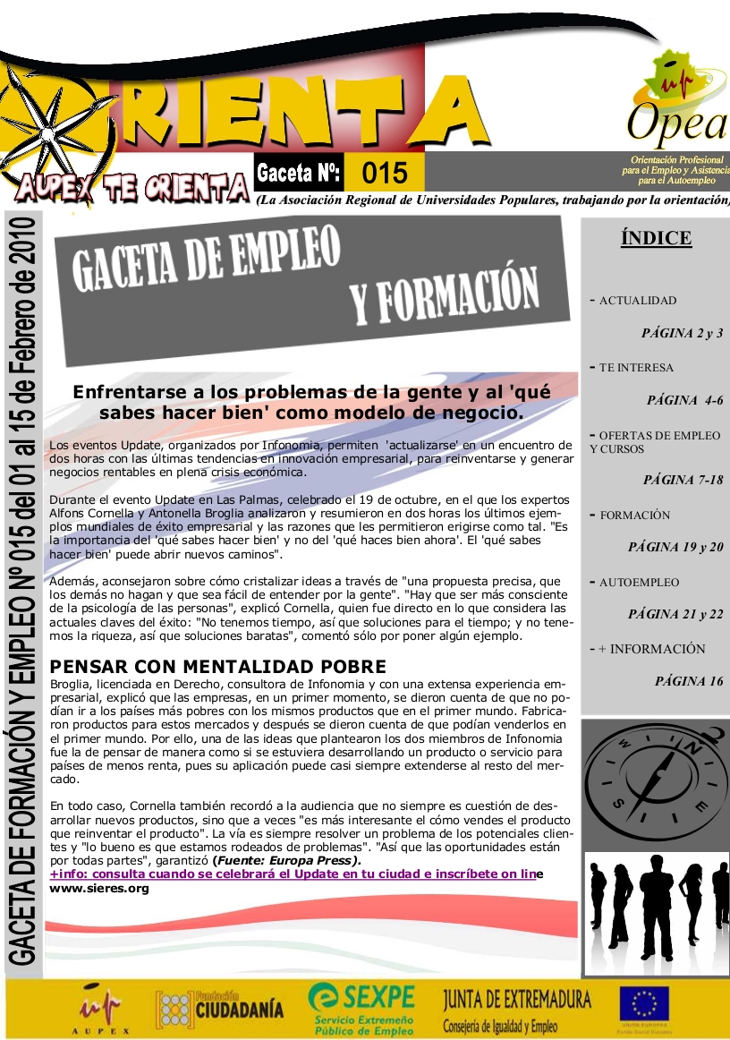 Enfrentarse a los problemas de la gente y al ‘qué sabes hacer bien’ como modelo de negocio