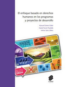 El enfoque de derechos humanos en la cooperación: una nueva mirada