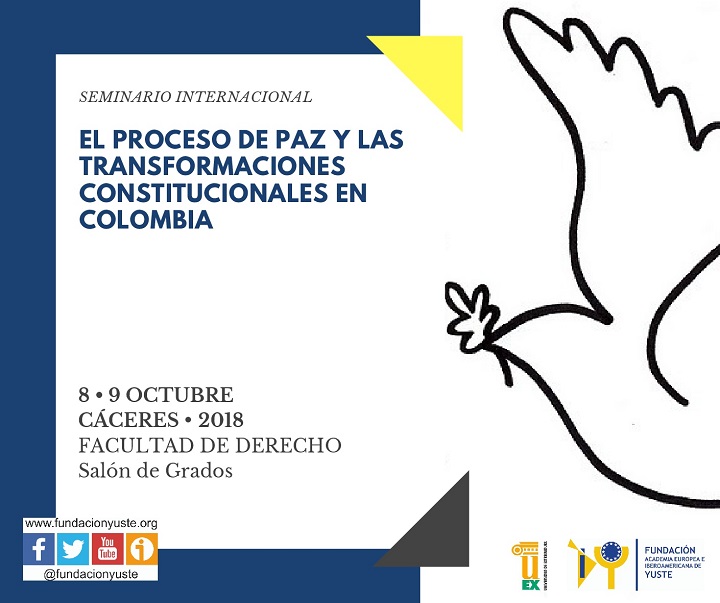 Seminario Internacional «El proceso de paz y las transformaciones constitucionales en Colombia».